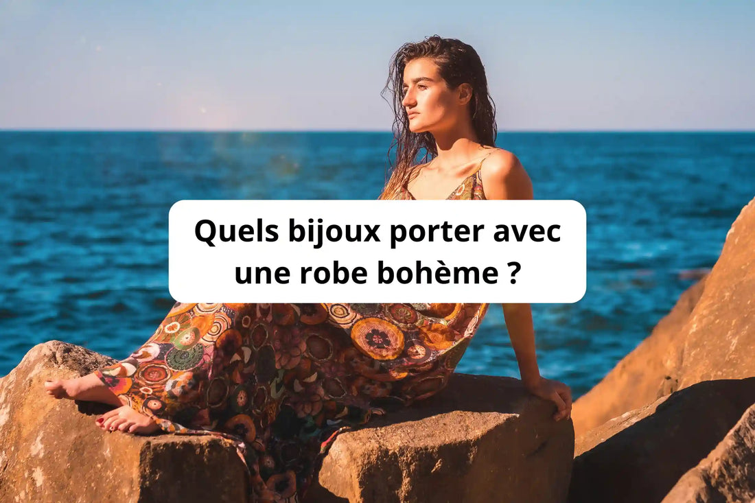 Quels bijoux porter avec une robe bohème : idées et conseils